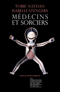 Médecins et sorciers (Édition augmentée)