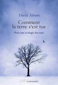 COMMENT LA TERRE S'EST TUE