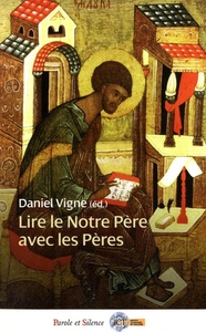 lire le notre pere avec les peres