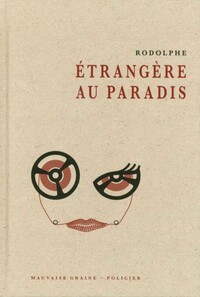 ETRANGERE AU PARADIS