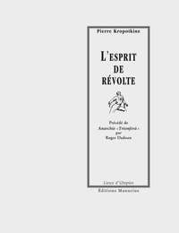 L'ESPRIT DE REVOLTE  PRECEDE PAR ANARCHIE "TRIONFERA"