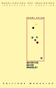 QU'EST-CE QU'UN MODELE ?