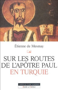 sur les routes de l'apotre paul en turquie