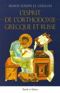 esprit de l'orthodoxie grecque et russe