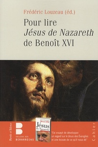 pour lire le jesus de nazareth de benoit xvi