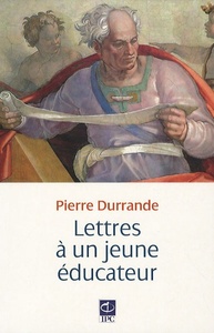 Lettres a un jeune educateur