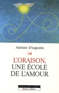 oraison une ecole d'amour (l')