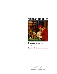 COMPENDIUM suivi de LA CIME DE LA CONTEMPLATION