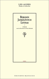 BERGSON JANKELEVITCH LEVINAS