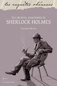 LES AVENTURES ALSACIENNES DE SHERLOCK HOLMES