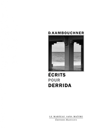 ECRITS POUR DERRIDA