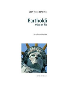 BARTHOLDI, MERE ET FILS