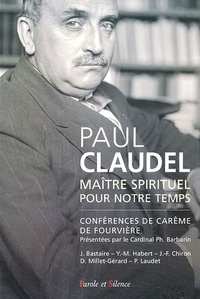paul claudel, maitre spirituel et theologien