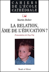 relation, ame de l'education