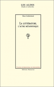 LA LITTERATURE, L'AUTRE METAPHYSIQUE