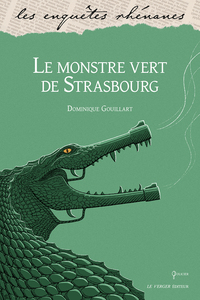 LE MONSTRE VERT DE STRASBOURG