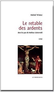 LE RETABLE DES ARDENTS