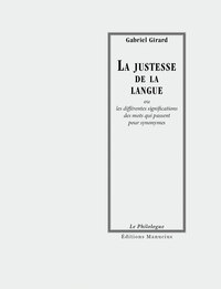 LA JUSTESSE DE LA LANGUE