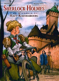 SHERLOCK HOLMES Y EL MISTERIO DE HAUT-KOENIGSBOURG