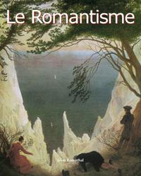 LE ROMANTISME