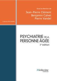 Psychiatrie de la personne âgée (3e édition)