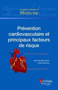 La prévention cardiovasculaire et les principaux facteurs de risque - synergies franco-québécoises