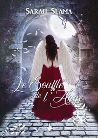 Le souffle de l'ange