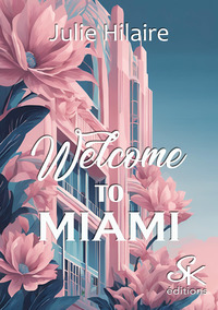 Welcome to Miami