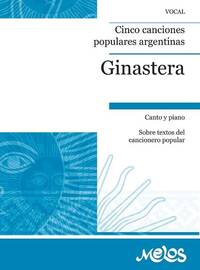 5 CANCIONES POPULARES ARGENTINAS CHANT