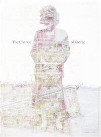 BRIAN W. FRASER: THE CHANCE OF LIVING /ANGLAIS