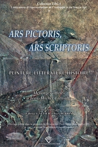 Ars pictoris, ars scriptoris - peinture, littérature, histoire