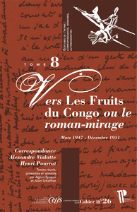 Correspondance Alexandre Vialatte-Henri Pourrat - 1916-1959