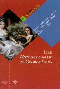 Lire "Histoire de ma vie" de George Sand