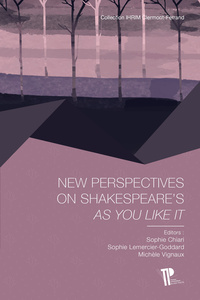 New perspectives on Shakespeare's "As you like it"