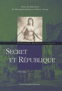 Secret et République - 1795-1840