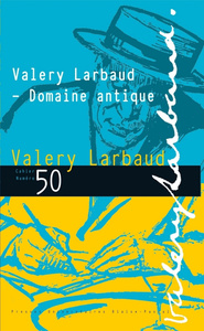 Valery Larbaud – Domaine antique