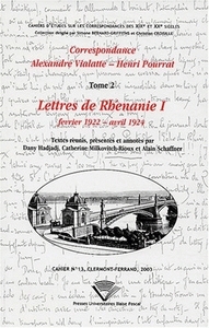 Correspondance Alexandre Vialatte-Henri Pourrat - 1916-1959