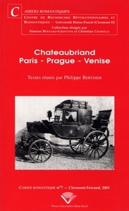 Chateaubriand - Paris, Prague, Venise