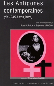 Les Antigones contemporaines - de 1945 à nos jours