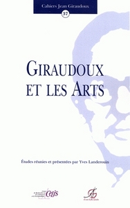 GIRAUDOUX ET LES ARTS
