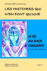 La fée aux doigts changeants