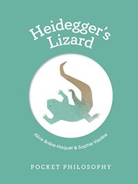 Heidegger's Lizard