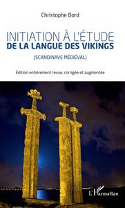 Initiation à l'étude la langue des vikings