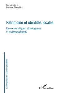 Patrimoine et identités locales