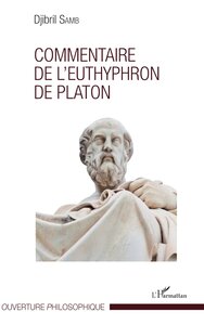 Commentaire de l'Euthyphron de Platon