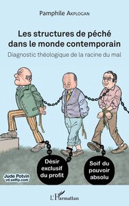 Les structures de péché dans le monde contemporain