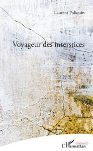 Voyageur des interstices