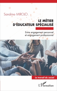 Le métier d'éducateur spécialisé