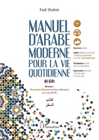 Manuel d'arabe moderne pour la vie quotidienne