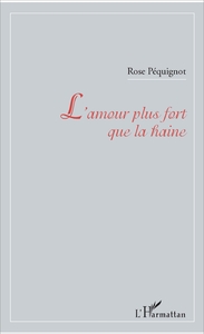 L'amour plus fort que la haine